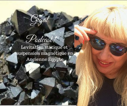 Levitation statique et suspension magnétique chez les Anciens Égyptiens