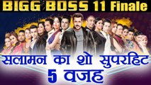 Bigg Boss 11: Salman Khan's show is SUPERHIT; Here are 5 REASONS | FilmiBeat