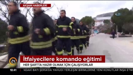 İtfaiyecilere komando eğitimi