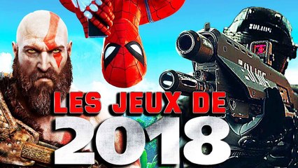 LES JEUX VIDÉOS LES PLUS ATTENDUS DE 2018 !