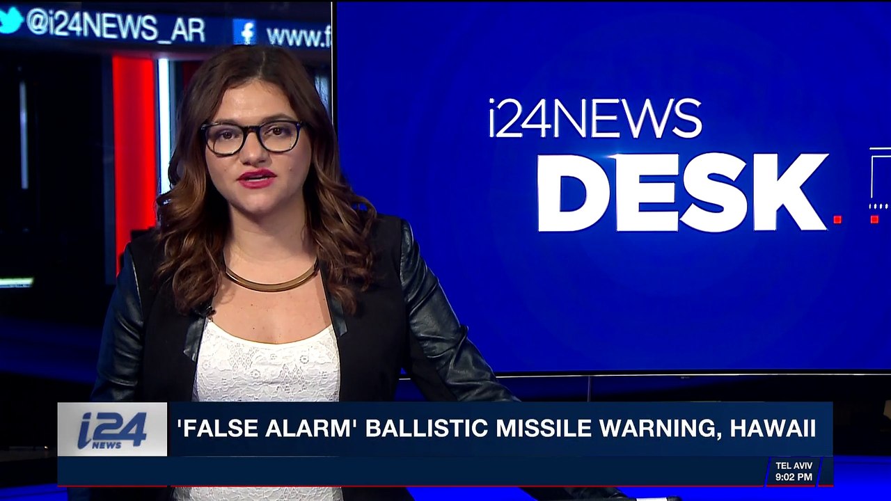 i24NEWS DESK | 'False alarm' ballistic missile warning, Hawaii | Saturday, January 13th 2018