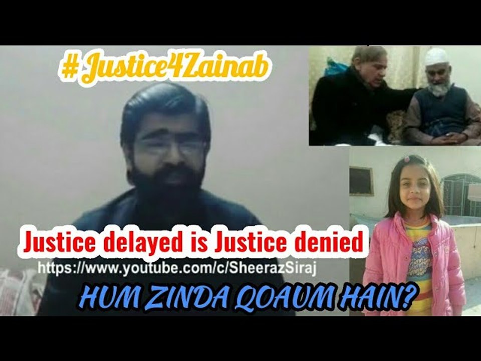 Who was zainab?Why Pakistani's are on streets?Justice4zainab