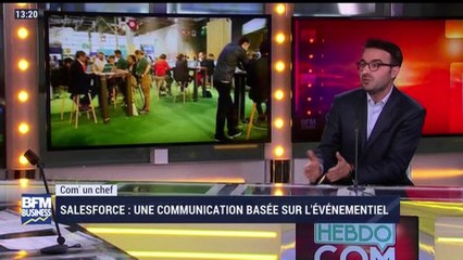 Com' un chef: Saleforce, une communication basée sur l'événementiel - 13/01