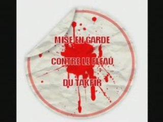 le fléau du takfir - Al Albany - Partie 1