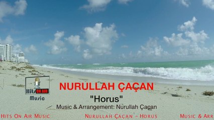 Nurullah Çaçan - Horus (Official Video)