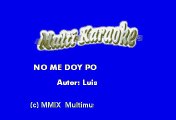 No Me Doy Por Vencido - Luis Fonsi (Karaoke)