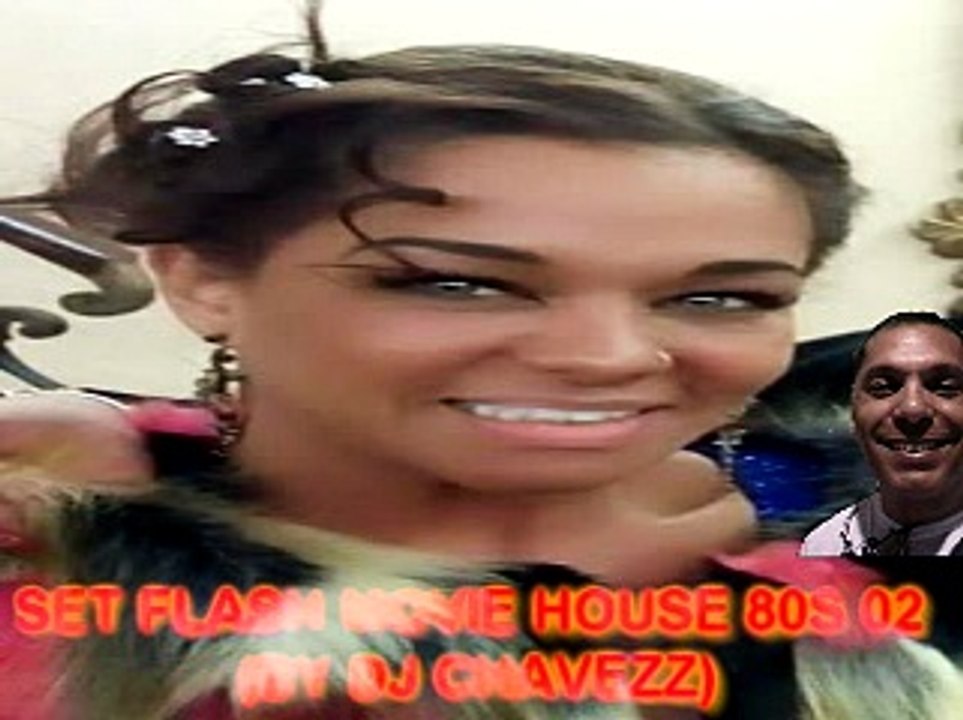 Set Flash Movie House 80s 02 (By DJ Chavezz)