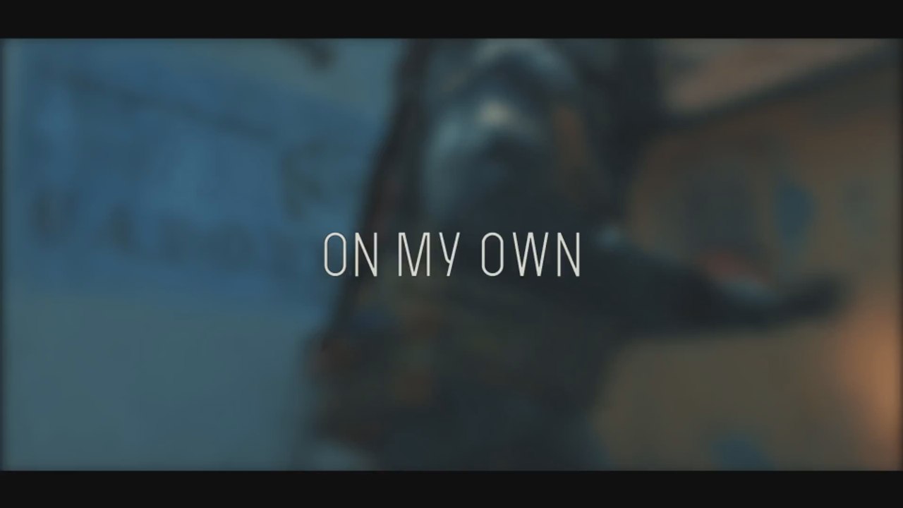 On my Own #CSGO