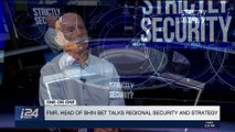 STRICTLY SECURITY | FMR.Head of shin bet talks regional security and strategy | Saturday, January 13th 2018
