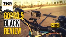 gopro hero 5 black review in hindi Everything you need to know about Gopro hero 5 by TechKnowLogical