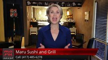 Maru Sushi and Grill Springfield, MOWonderfulFive Star Review by Tony Evans