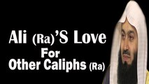 Ali Ra’s Love For Abu Bakr Ra, Umar Ra  And Uthman Ra – Mufti Menk