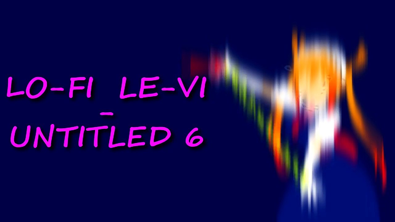 LO-FI LE-VI - Untitled 6