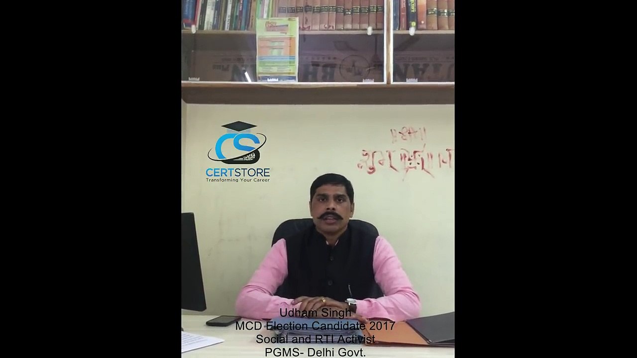 Cert Store Review by Udham Singh - Social & RTI Activist - PGMS Delhi Govt.