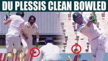 India vs South Africa 2nd test: Faf du Plessis dismissed for 63 runs, Ishant strikes again |Oneindia