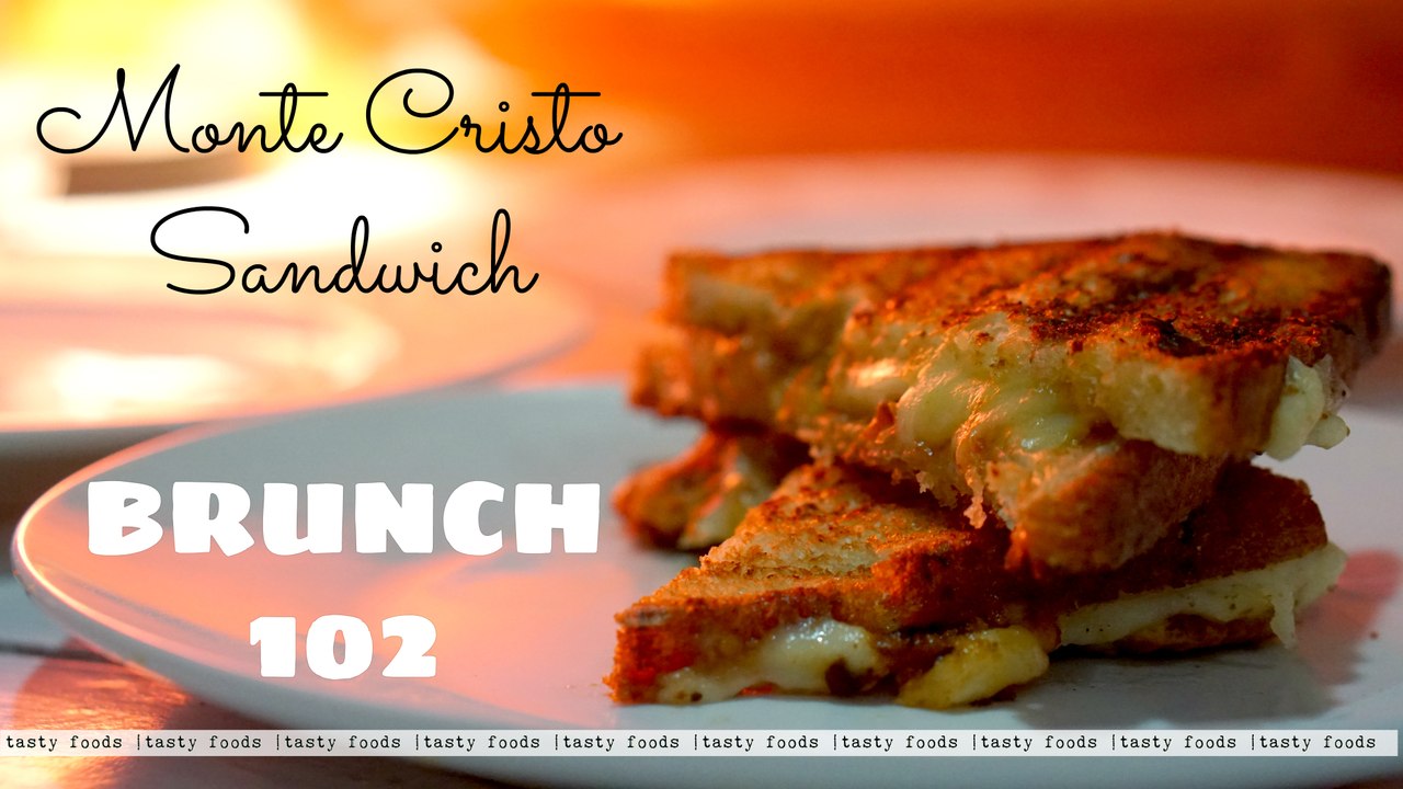 How to make Monte Cristo sandwich Recipe   TASTY FOODS   4k   BRUNCH 101