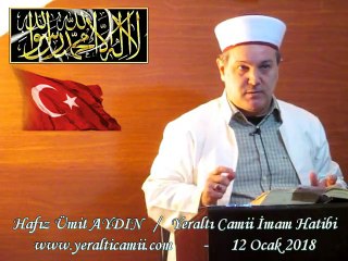 Hafız Ümit AYDIN / " ALLAH'A VE RESULÜNE HAİNLİK ETMEYİN " Cuma Vaazı.