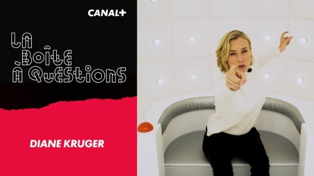La Boîte à Questions de Diane Kruger – 17/01/2018