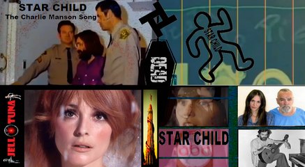 Star Child - The Charlie Manson Song