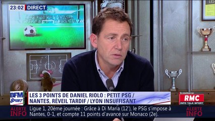 PSG, Nantes, OL... Les trois points de Daniel Riolo