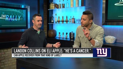 Landon Collins Calls Eli Apple "A Cancer"