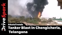 Fire Accident In Chengicherla, Telangana | Petrol Tanker Blast