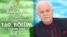 Nihat Hatipoğlu ile Kur'an ve Sünnet -14 Ocak 2018