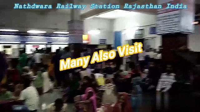 Nathdwara Railway Station Rajasthan India HD ❇♀♀♀❇♀♀❇ Many Also Visit