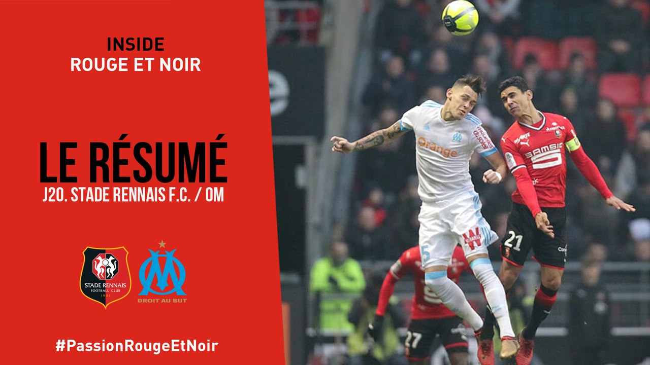 J20. Stade Rennais F.C. / Marseille: Le Résumé