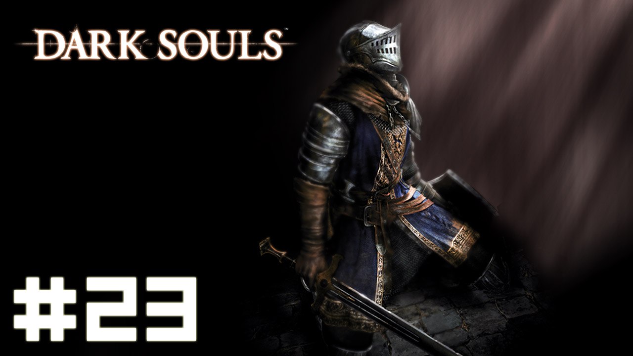 Dark Souls #23 - Lautrec + Retour à l'Asile de Mort-vivants