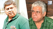 David Dhawan Kicked Out Om Puri From His Room