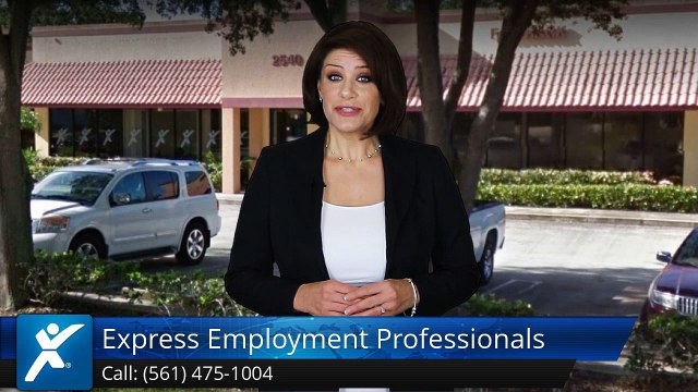 Express Employment Professionals of West Palm Beach, FL |Perfect Five Star Review by Jessie B.