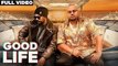 Good Life (Full Video )   Deep Jandu Feat. Bohemia   Sukh Sanghera   Latest Punjabi Songs 2018 fun-online