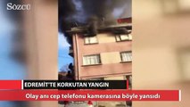 Edremit'teki ev yangınında can pazarı yaşandı