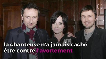 Anti-avortement, pro-peine de mort... Dolores O'Riordan des Cranberries, une artiste controversée