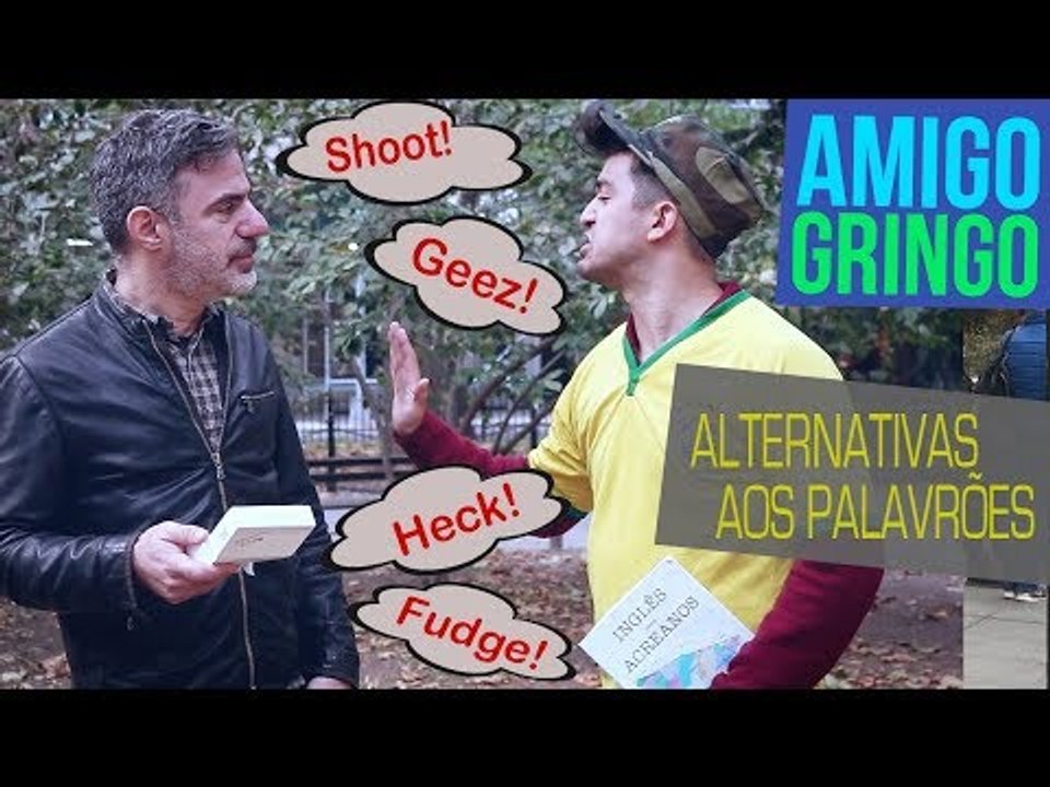 ALTERNATIVAS AOS PALAVRÕES: A FRICKING GOOD VIDEO!