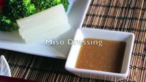 Miso Dressing Recipe - Japanese Cooking 101