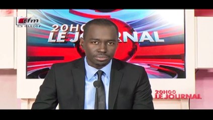 REPLAY - JT Français 20h - Pr : CHEIKH TIDIANE DIAHO - 15 Janvier 2018