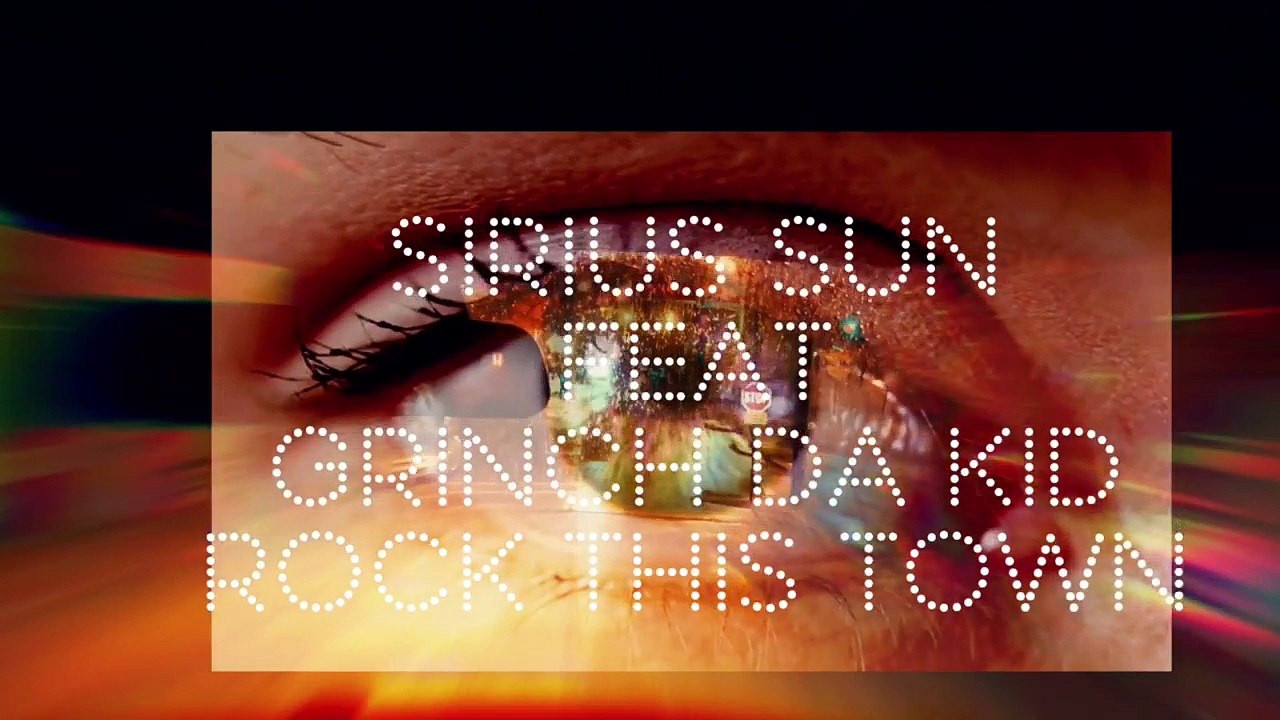 Rock This Town ft Sirius Sun - Sirius sun
