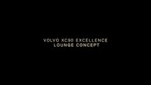 Volvo Cars XC90 Excellence - Lounge