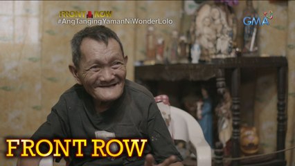 Front Row: "Wonder Lolo" ng Maynila, hirap makalakad matapos maaksidente