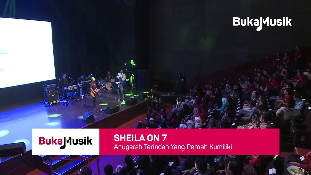 BukaMusik  Sheila on 7 - Anugerah Terindah & Itu Aku