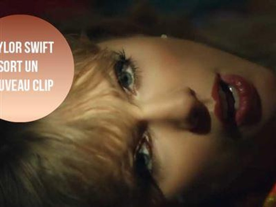 On décode le dernier clip de Taylor Swift