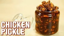 Chicken Pickle Recipe | Chicken Pachadi | Chicken Recipe | Quick And Easy Chicken Pickle | Varun