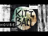 HOUSE: Tube & Berger - International Corporate Motherfuckers [Kittball / Embassy One]