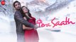 Tera Saath - Official Music Video  Mayur Verma & Saloni Sharma  Amrita Talukder & Sumiit