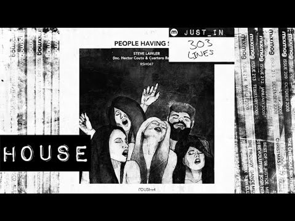 HOUSE: Steve Lawler - People Having Sex [Roush]