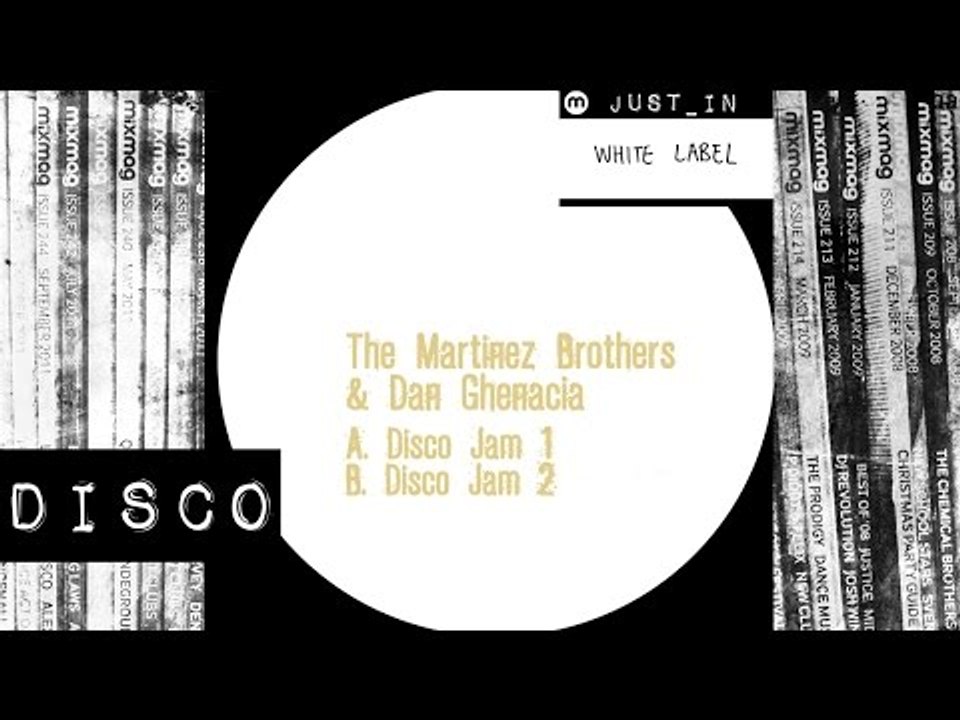 DISCO: The Martinez Brothers & Dan Ghenacia - Disco Jam 2 [White Label]