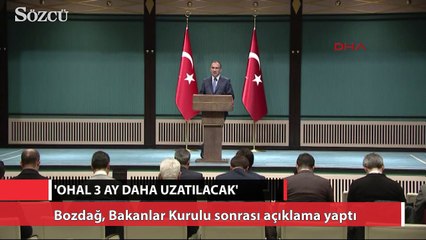 Bakanlar Kurulu’ndan OHAL için son dakika kararı
