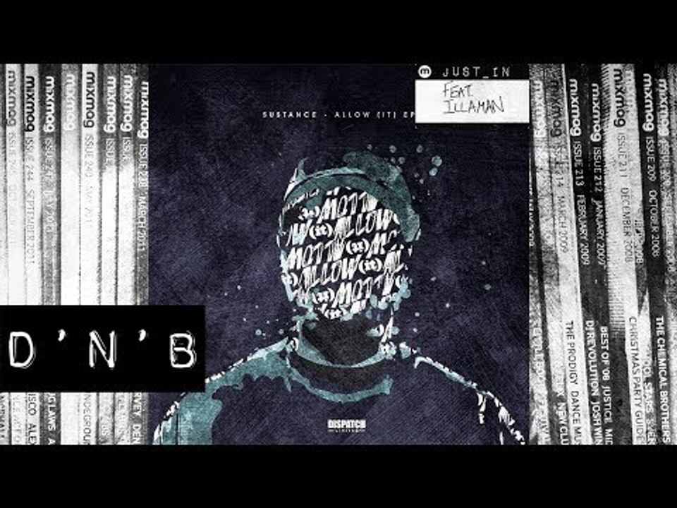 DNB: Sustance ft Illaman - Signals [Dispatch]